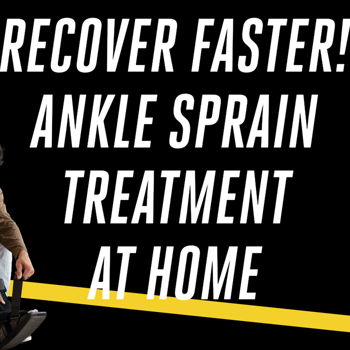 Recover Faster! Ankle Sprain Treatment At Home